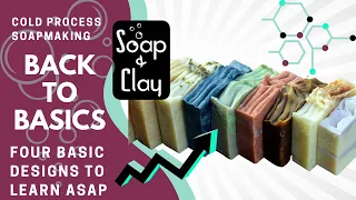 Complete Guide to Soapmaking: Designs You Should Master Right Away | Day 330/365