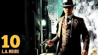 L.A. Noire прохождение. Дело № 10 - Помада цвета крови