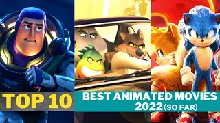 The Top 10 Best Animated Movies of 2022 (so Far) #lightyear #Animation  #minions