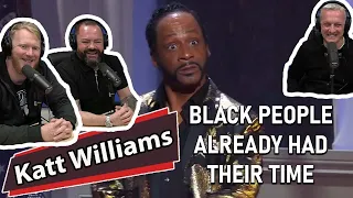 Black People Already Had Their Time - Katt Williams REACTION!! | OFFICE BLOKES REACT!!