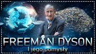 Sfera Dysona, Wieczny rozum oraz inne pomysły Freemana Dysona.