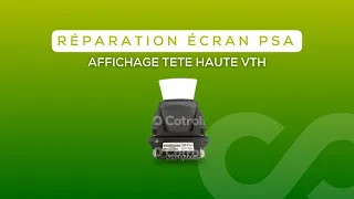 Réparation Écran PSA Affichage Tête Haute VTH