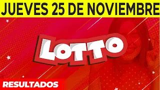 Resultados del Lotto del Jueves 25 de Noviembre del 2021