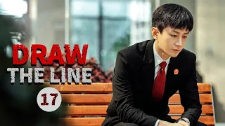 【ENG SUB】EP17: Fang Yuan and Xiaole quarreled and wanted to divorce《Draw the Line 底线》【MangoTV Drama】