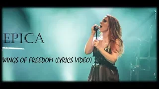 EPICA - Wings Of Freedom (LYRICS VIDEO)