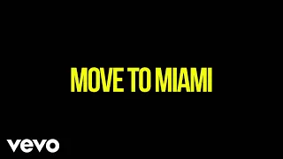 Enrique Iglesias - MOVE TO MIAMI (Darell Version (Lyric Video)) ft. Pitbull