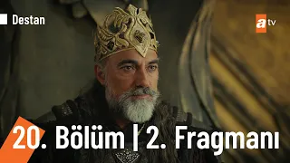 Destan 20. Bölüm 2.Fragmanı |  ''Bir kağan olarak başım dik ama bir baba olarak başım eğik'' @Destanatv