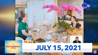 Balitanghali Express: July 15, 2021 [HD]