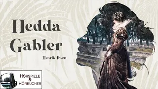 Hedda Gabler - Hörspiel