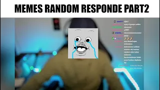 MEMES RANDOM RESPONDE #2