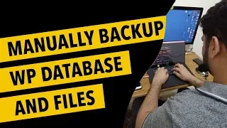How To Manually Backup WordPress Website and Database