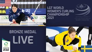 United States v Sweden - Bronze Medals - LGT World Women's Curling Championship 2021