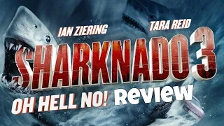 I review SHARKNADO 3 OH HELL NO!