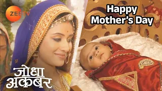 Mother's Day - Jodha Akbar - जीवन भर याद रहने वाली यादें - Zee Tv #mother #mothersday #maa