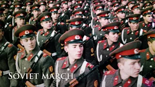 Soviet March - 1980-е год. Вооружённые силы СССР