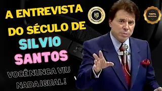 A entrevista do século de Silvio Santos - VOCÊ NUNCA VIU NADA IGUAL !(ORIGINAL HD REMASTERIZADA)