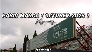 Vlogy-vlog : Paris Manga of October 2023 (with Julie)