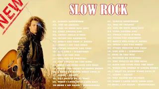 Scorpions, Bon Jovi, Aerosmith, GNR, U2, Led Zeppelin, CCR - Slow Rock Ballads 70's 80's 90's