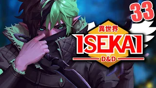 ISEKAI D&D #33 | "Nervous System" | Tekking101, Daniel Greene, Shwabadi & Briggs