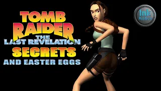 Top 10 Secrets and Easter Eggs in Tomb Raider the Last Revelation