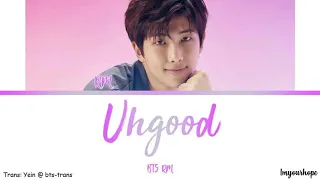 BTS RM - Uhgood (어긋) [Color coded lyrics_Han/Rom/Eng]