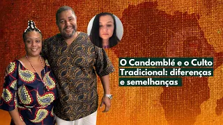 Podomblé l O Candomblé e o Culto Tradicional: diferenças e semelhanças (AO VIVO)