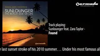 02 - Roger Shah presents Sunlounger feat. Zara Taylor - Found (Official Album Downtempo Preview)