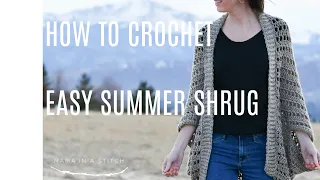 How To Crochet An Easy Summer Shrug