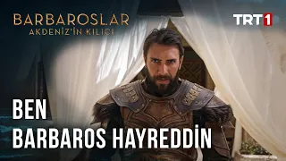 Ben, Barbaros Hayreddin - Barbaroslar: Akdeniz’in Kılıcı 32.Bölüm