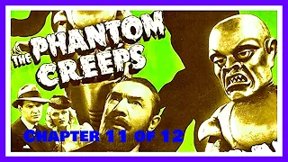 Scary - The Phantom Creeps 1939 - Chapter 11 of 12 - HD ENHANCED - Béla Lugosi