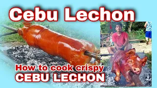 CEBU LECHON|HOW TO COOK CEBU LECHON |TIPS FOR CRISPY LECHON