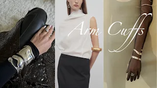 ARM CUFFS | A TIMELESS TREND | THE ROW, TIFFANY, ALEXIS BITTAR...| LELA SOPHIA