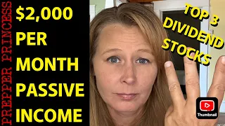 3 DIVIDEND STOCKS THAT PAY ME $2,000 PER MONTH!