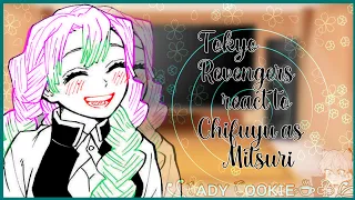 Tokyo Revengers react to Chifuyu as Mitsuri •||Chifuyu,FemAu!||• Manga Spoiler (1/¿?)