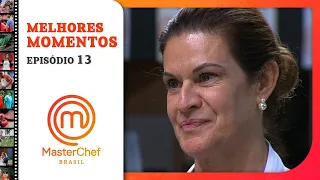 Melhores momentos do 13º episódio l TEMP 10 l MASTERCHEF BRASIL