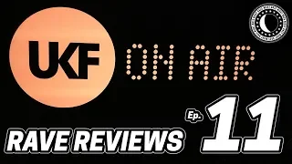 Rave Reviews Ep. 11 - UKF x Night Bass @ Trapeze Bar w/ AC Slater, Jack Beats, Flava D + MORE