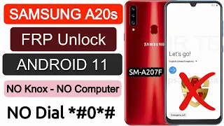 Samsung A20s Google Account Android 11 Without PC | Samsung A207f Frp Bypass | No Dial *#0*# NO Knox