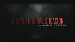 La casa de La borracha: el retorno [PARANORMAL] - Capítulo 8 - Grupo Zero Investigación