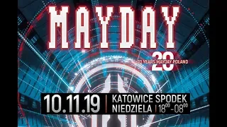 MAYDAY Polska 🇵🇱 2019 @ Spodek, Katowice