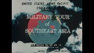 1958 MILITARY TOUR OF SOUTHEAST ASIA  VIETNAM, CAMBODIA, PHILIPPINES & THAILAND  60234