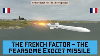 The #French Factor - the fearsome #Exocet #missile