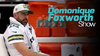 Does Aaron Rodgers deserve the benefit of the doubt? | The Domonique Foxworth Show