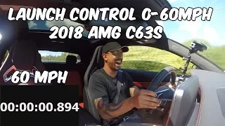 2018 AMG C63s Launch Control (Pre-Tune) 0-60 MPH !!