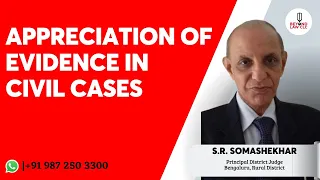 Appreciation of Evidence in Civil Cases: S.R. Somashekhar