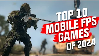 Top 10 Mobile FPS Games of 2024! NEW GAMES REVEALED for Android and iOS