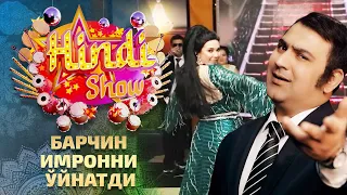 Hindi Show... Имрон Барчинни ўйнатди