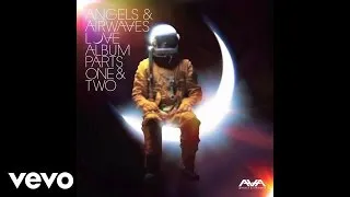 Angels & Airwaves - Hallucinations (Audio Video)