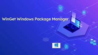 WinGet Windows Package Manager