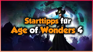 Tipps für deinen Start in AGE OF WONDERS 4 ⚔️ GUIDE