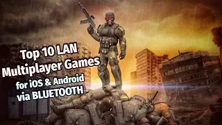 Top 10 LAN Multiplayer Games for iOS & Android (via Bluetooth)